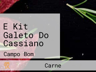 E Kit Galeto Do Cassiano