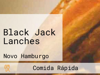 Black Jack Lanches