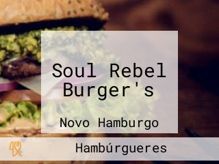 Soul Rebel Burger's