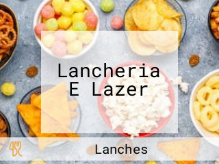 Lancheria E Lazer