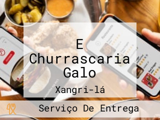 E Churrascaria Galo