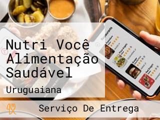 Nutri Você Alimentação Saudável