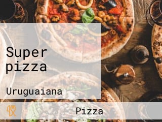 Super pizza