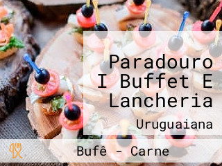 Paradouro I Buffet E Lancheria