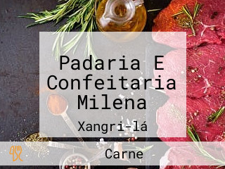 Padaria E Confeitaria Milena