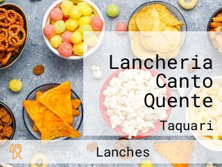 Lancheria Canto Quente