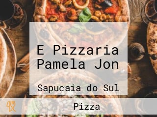 E Pizzaria Pamela Jon