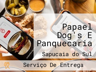 Papael Dog's E Panquecaria