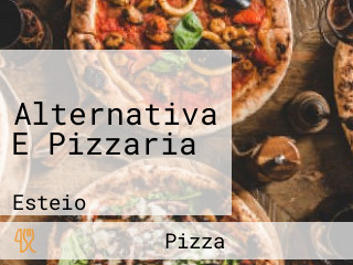 Alternativa E Pizzaria