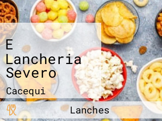 E Lancheria Severo