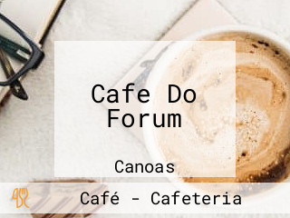 Cafe Do Forum