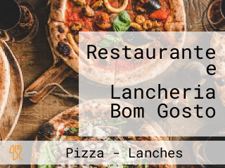 Restaurante e Lancheria Bom Gosto