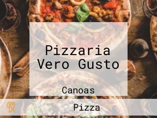 Pizzaria Vero Gusto