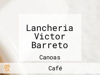 Lancheria Victor Barreto