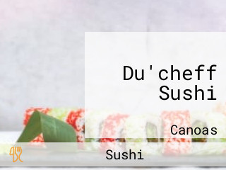 Du'cheff Sushi