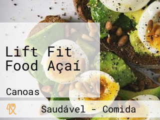 Lift Fit Food Açaí