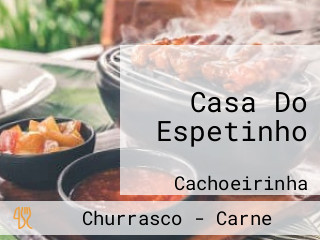 Casa Do Espetinho