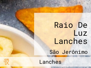 Raio De Luz Lanches