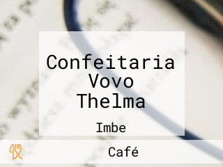 Confeitaria Vovo Thelma