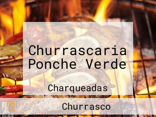 Churrascaria Ponche Verde