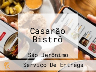 Casarão Bistrô