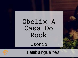 Obelix A Casa Do Rock