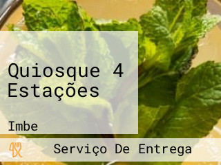 Quiosque 4 Estações