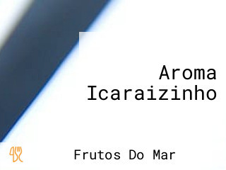 Aroma Icaraizinho