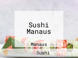 Sushi Manaus