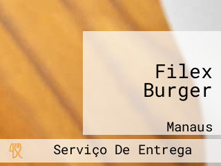 Filex Burger