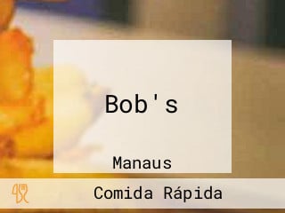 Bob's