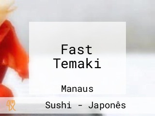 Fast Temaki