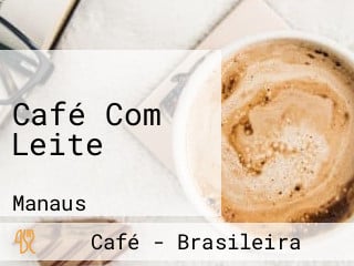 Café Com Leite