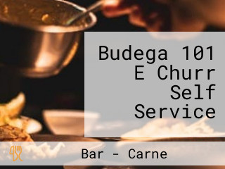 Budega 101 E Churr Self Service