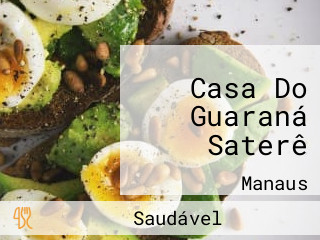 Casa Do Guaraná