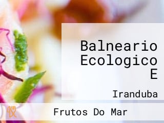 Balneario Ecologico E