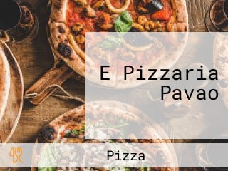 E Pizzaria Pavao