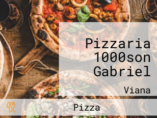 Pizzaria 1000son Gabriel