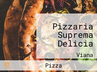 Pizzaria Suprema Delicia