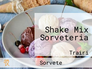 Shake Mix Sorveteria