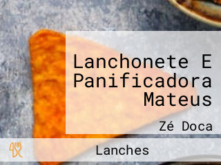 Lanchonete E Panificadora Mateus