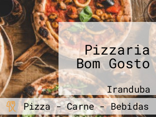 Pizzaria Bom Gosto