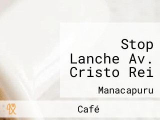 Stop Lanche Av. Cristo Rei