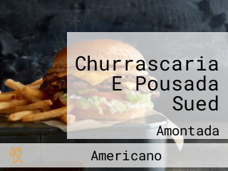 Churrascaria E Pousada Sued