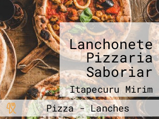 Lanchonete Pizzaria Saboriar