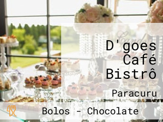 D'goes Café Bistrô