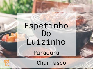 Espetinho Do Luizinho