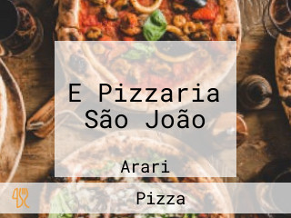 E Pizzaria São João