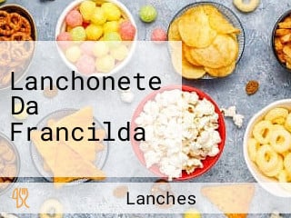 Lanchonete Da Francilda