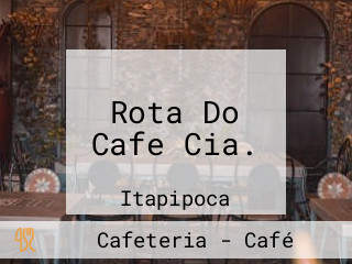 Rota Do Cafe Cia.